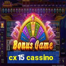 cx15 cassino